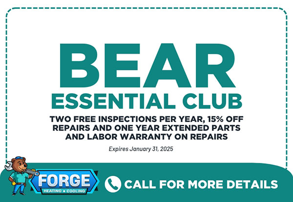 Bear Essential Club offer from Forge Heating & Cooling